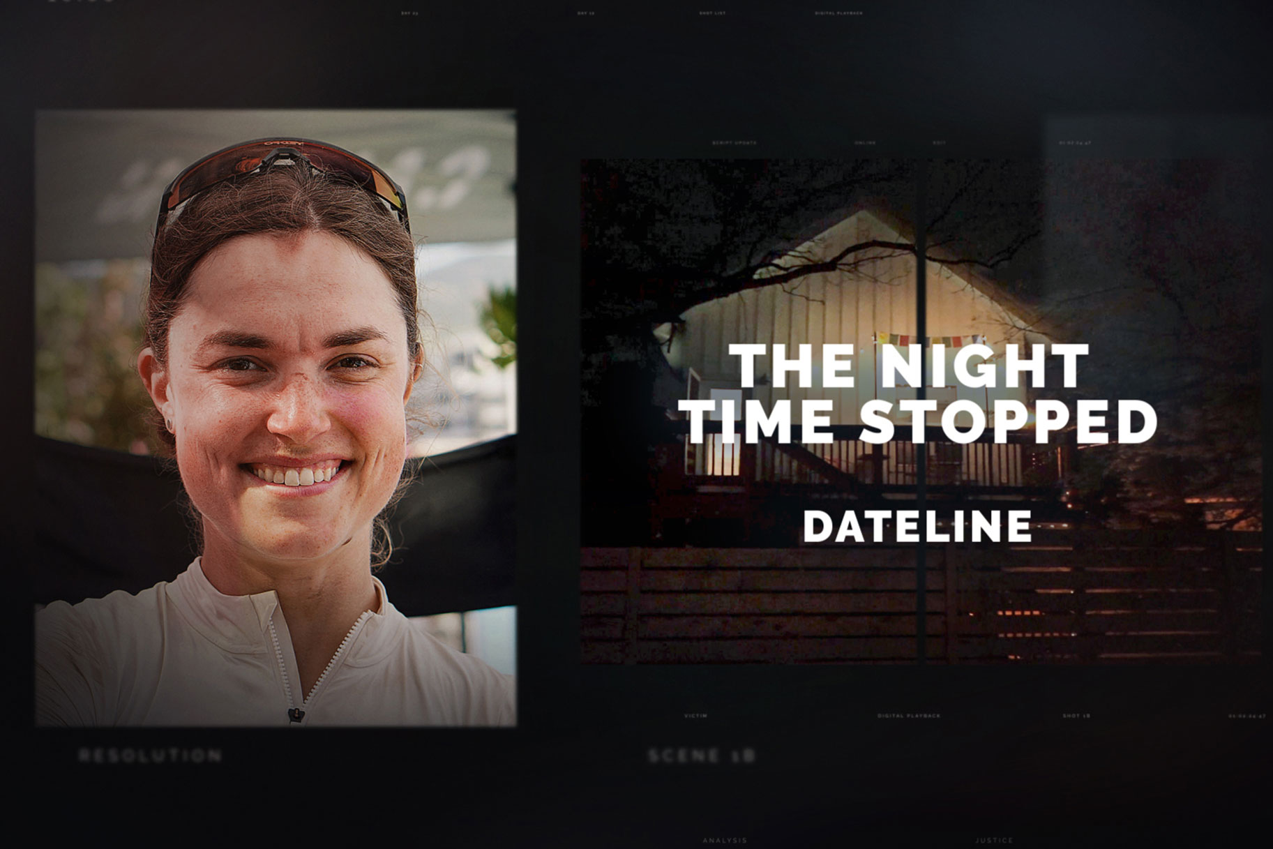 Moriah Wilson on Dateline: The Night Time Stopped