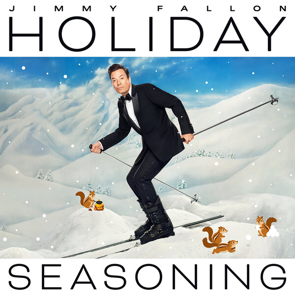 Jimmy Fallon's Holiday Seasoning Album Cover