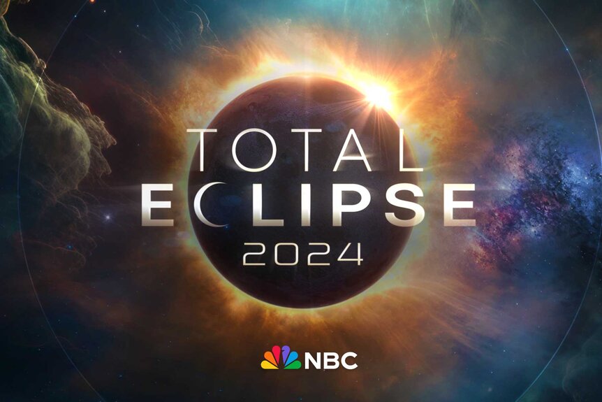 How to Watch and Stream the 2024 Solar Eclipse on NBC Details NBC