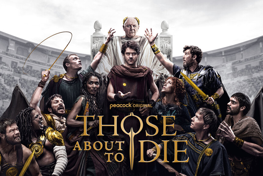 Those About To Die Keyart