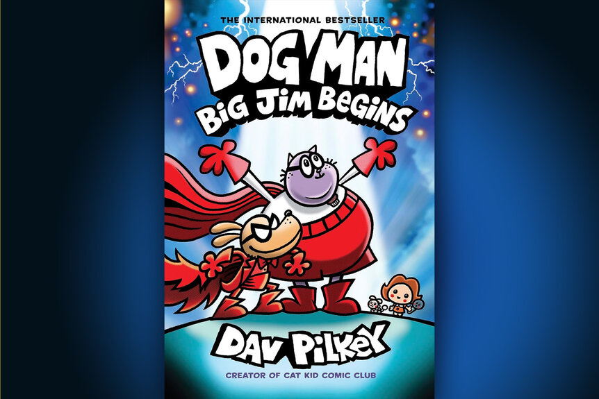 The cover of Dog Man: Big Jim Begins.